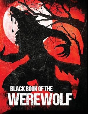 Bild des Verkufers fr Black Book of the Werewolf (Illustrated) zum Verkauf von moluna