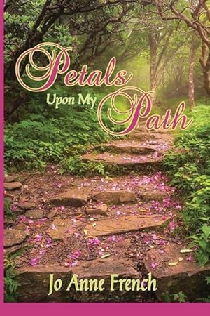Bild des Verkufers fr Petals Upon My Path zum Verkauf von moluna