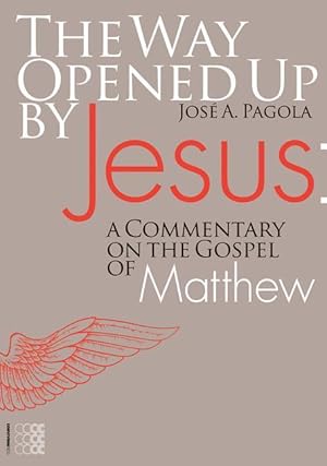 Bild des Verkufers fr The Way Opened Up by Jesus:: A Commentary on the Gospel of Matthew zum Verkauf von moluna