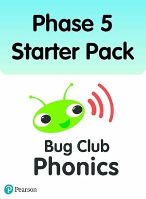 Seller image for Bug Club Phonics Phase 5 Starter Pack (50 books) by Loader, Sarah, Atkins, Jill, Heapy, Teresa, Hawes, Alison, Shipton, Vicky, Baker, Catherine, Lynch, Emma, Shipton, Paul, Willis, Jeanne, Elliot, Joe, Hughes, Monica, Undrill, Fiona, Smith, Lucy [Paperback ] for sale by booksXpress