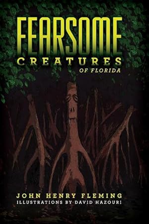 Bild des Verkufers fr Fearsome Creatures of Florida zum Verkauf von moluna