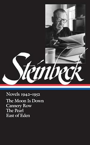 Bild des Verkufers fr John Steinbeck: Novels 1942-1952 (Loa #132): The Moon Is Down / Cannery Row / The Pearl / East of Eden zum Verkauf von moluna