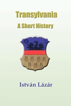 Image du vendeur pour Transylvania: A Short History mis en vente par moluna