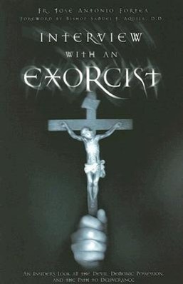 Imagen del vendedor de Interview with an Exorcist: An Insider\ s Look at the Devil, Demonic Possession, and the Path to Deliverance a la venta por moluna