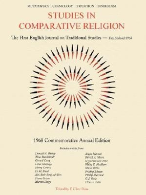 Bild des Verkufers fr Studies in Comparative Religion: 1968 Commemorative Annual Edition zum Verkauf von moluna