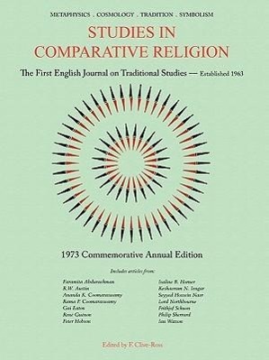 Bild des Verkufers fr Studies in Comparative Religion: Commemorative Annual Edition - 1973 zum Verkauf von moluna