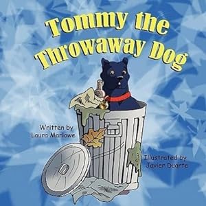 Bild des Verkufers fr Tommy the Throwaway Dog zum Verkauf von moluna