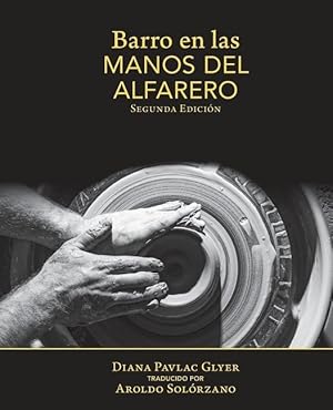 Seller image for Barro en Las Manos Del Alfarero: Second Edition for sale by moluna