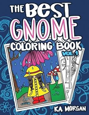 Bild des Verkufers fr The Best Gnome Coloring Book Volume One: Art Therapy for Adults zum Verkauf von moluna