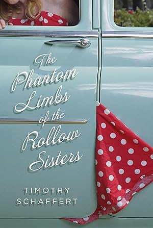 Seller image for The Phantom Limbs of the Rollow Sisters for sale by moluna
