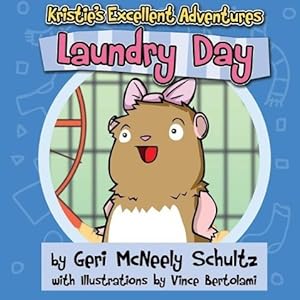 Bild des Verkufers fr Kristie\ s Excellent Adventures: Laundry Day zum Verkauf von moluna