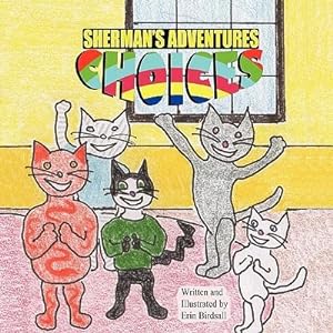 Imagen del vendedor de Sherman\ s Adventures: Choices a la venta por moluna