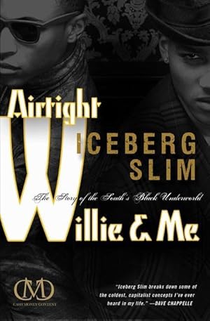 Immagine del venditore per Airtight Willie & Me: The Story of the South\ s Black Underworld venduto da moluna