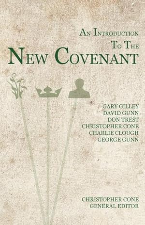 Seller image for An Introduction to the New Covenant for sale by moluna