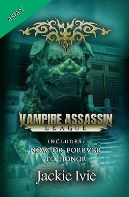 Bild des Verkufers fr Vampire Assassin League, Asian: Now Or Forever & To Honor zum Verkauf von moluna