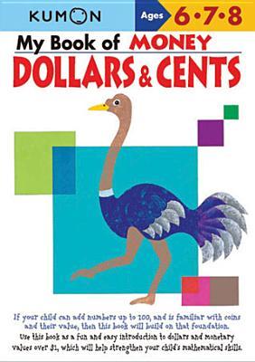 Bild des Verkufers fr My Book of Money Dollars & Cents: Ages 6, 7, 8 zum Verkauf von moluna