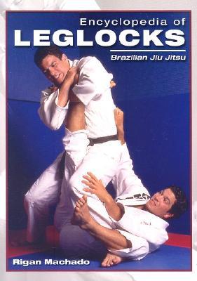 Immagine del venditore per Encyclopedia of Leglocks: Brazilian Jiu Jitsu venduto da moluna