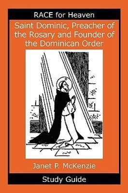 Bild des Verkufers fr Saint Dominic, Preacher of the Rosary and Founder of the Dominican Order Study Guide zum Verkauf von moluna