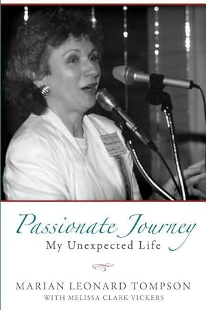 Bild des Verkufers fr Passionate Journey: My Unexpected Life zum Verkauf von moluna