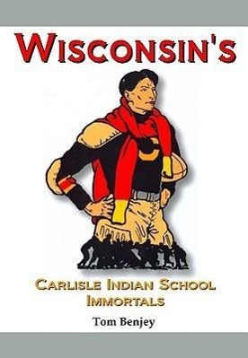 Seller image for WISCONSINS CARLISLE INDIAN SCH for sale by moluna