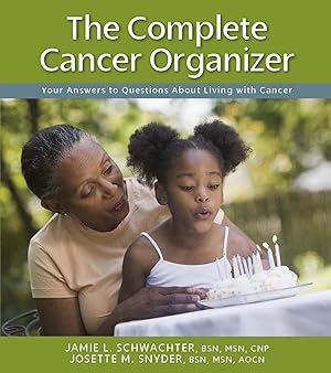 Bild des Verkufers fr The Complete Cancer Organizer: Your Answers to Questions about Living with Cancer zum Verkauf von moluna