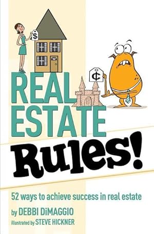 Image du vendeur pour Real Estate Rules!: 52 ways to achieve success in real estate mis en vente par moluna