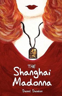 Immagine del venditore per The Shanghai Madonna venduto da moluna