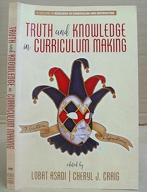 Truth And knowledge in Curriculum Making