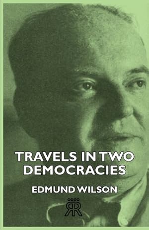 Immagine del venditore per Travels In Two Democracies [Soft Cover ] venduto da booksXpress