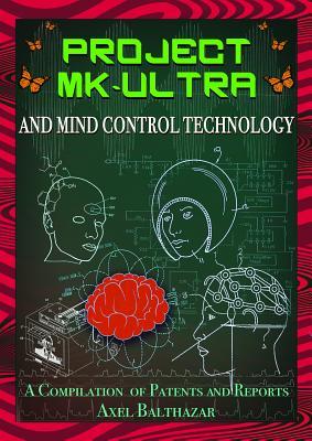 Bild des Verkufers fr Project Mk-Ultra and Mind Control Technology zum Verkauf von moluna