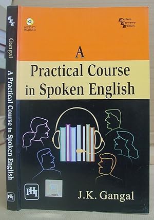 Imagen del vendedor de A Practical Course In Spoken English a la venta por Eastleach Books