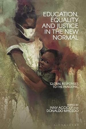 Imagen del vendedor de Education, Equality and Justice in the New Normal: Global Responses to the Pandemic [Paperback ] a la venta por booksXpress