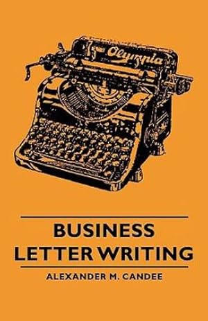 Imagen del vendedor de Business Letter Writing [Soft Cover ] a la venta por booksXpress