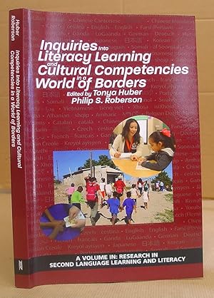 Inquiries Into Literacy Learning And Cultural Competencies In A World Of Borders