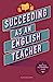 Seller image for Succeeding As An English Teacher [Soft Cover ] for sale by booksXpress
