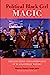 Image du vendeur pour Political Black Girl Magic: The Elections and Governance of Black Female Mayors [Hardcover ] mis en vente par booksXpress