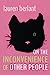 Imagen del vendedor de On the Inconvenience of Other People (Writing Matters!) [Soft Cover ] a la venta por booksXpress