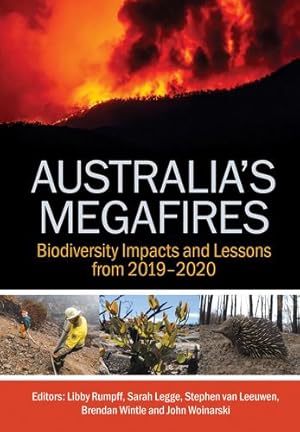 Bild des Verkufers fr Australia's Megafires: Biodiversity Impacts and Lessons from 2019-2020 [Paperback ] zum Verkauf von booksXpress