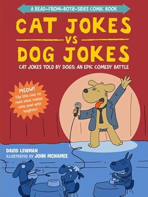 Seller image for Cat Jokes vs. Dog Jokes/Dog Jokes vs. Cat Jokes: A Read-from-Both-Sides Comic Book by Lewman, David, McNamee, John [Paperback ] for sale by booksXpress