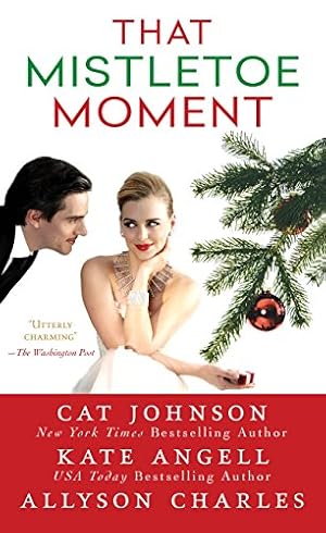 Seller image for That Mistletoe Moment [Soft Cover ] for sale by booksXpress