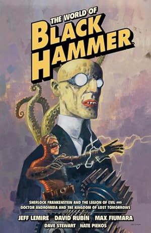 Seller image for The World of Black Hammer Omnibus Volume 1 (World of Black Hammer Omnibus, 1) by Lemire, Jeff [Paperback ] for sale by booksXpress