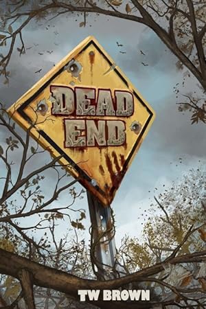 Seller image for Dead: End for sale by moluna
