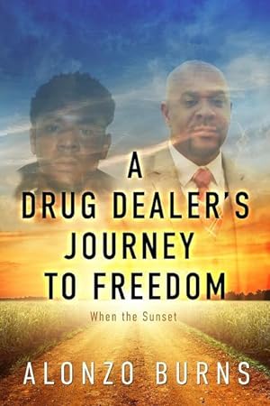 Seller image for A Drug Dealer\ s Journey to Freedom for sale by moluna