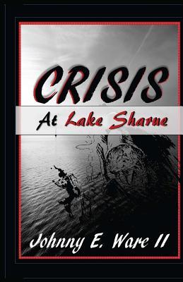 Bild des Verkufers fr Crisis at Lake Sharue zum Verkauf von moluna