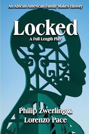 Bild des Verkufers fr Locked: A Full-Length Play in Two Acts zum Verkauf von moluna