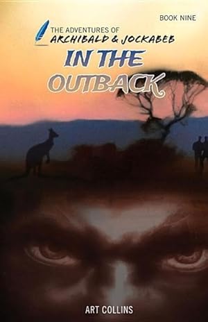 Bild des Verkufers fr In the Outback (the Adventures of Archibald and Jockabeb) zum Verkauf von moluna