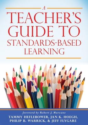 Bild des Verkufers fr Teacher\ s Guide to Standards-Based Learning: (An Instruction Manual for Adopting Standards-Based Grading, Curriculum, and Feedback) zum Verkauf von moluna