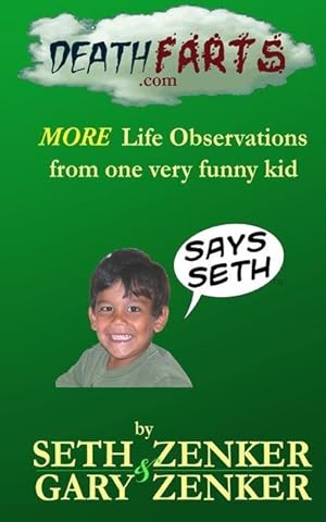Seller image for Deathfarts.com: More Life Observations From One Very Funny Kid for sale by moluna