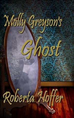 Imagen del vendedor de MOLLY GREYSONS GHOST a la venta por moluna