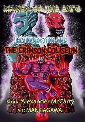 Bild des Verkufers fr Manga of the Exps: The Crimson Coliseum: Black and White edition zum Verkauf von moluna